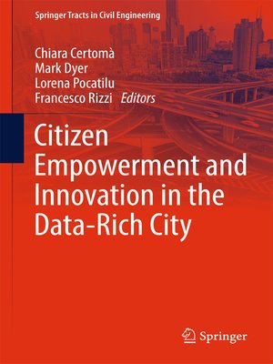 cover image of Citizen Empowerment and Innovation in the Data-Rich City